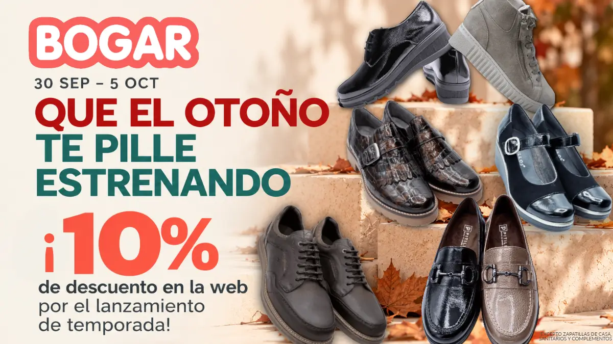 10% de descuento en Zapaterías BOGAR del 30 de septiembre al 5 de octubre